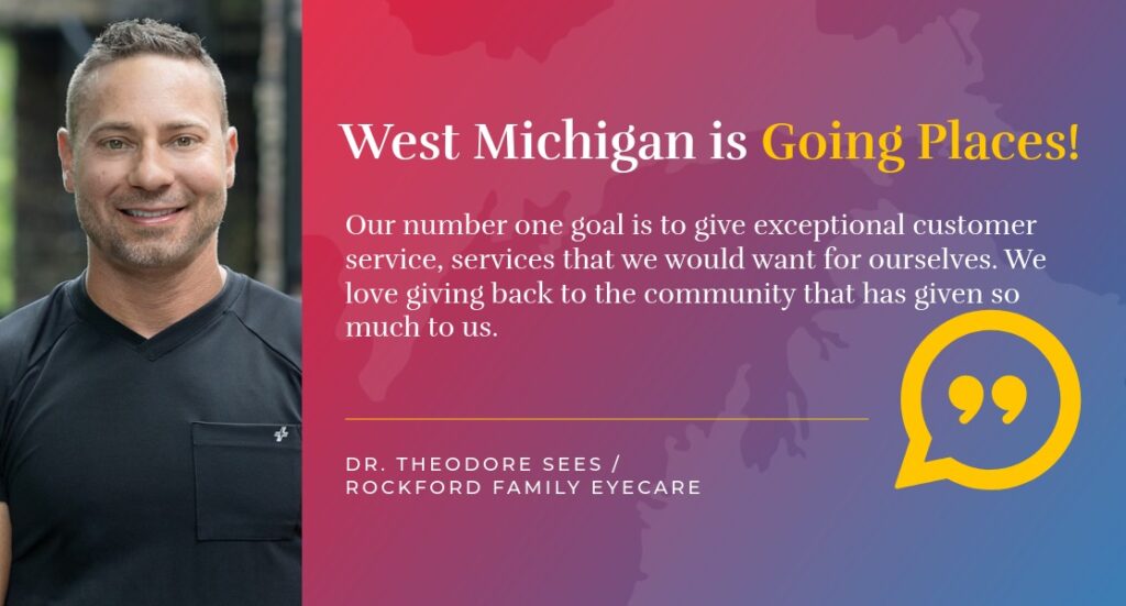 West Michigan Is Going Places interview with Rockford Family Eyecare