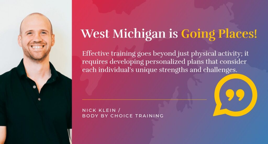 West Michigan Is Going Places interview with Body by Choice Training